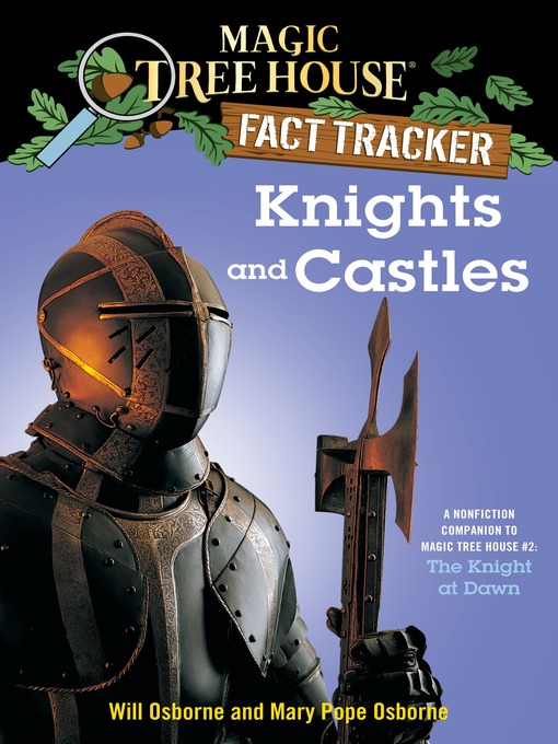 Mary Pope Osborne创作的Knights and Castles作品的详细信息 - 需进入等候名单